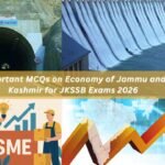 Important MCQs on Economy of Jammu and Kashmir for JKSSB Exams 2026