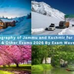 MCQ on Geography of Jammu and Kashmir for JKSSB, JKPSC & Other Exams 2026