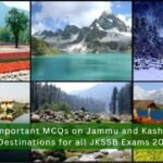 Jammu and Kashmir tourist destinations mcqs