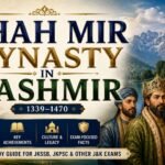 Shah Mir Dynasty in Kashmir