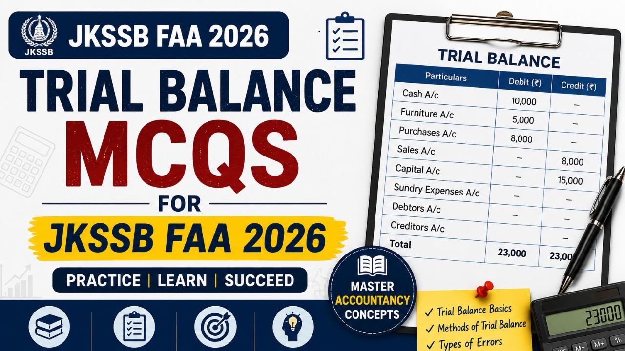 Trial Balance MCQs for JKSSB FAA 2026